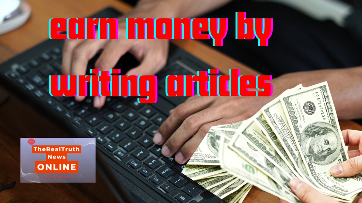 earn money by writing articles